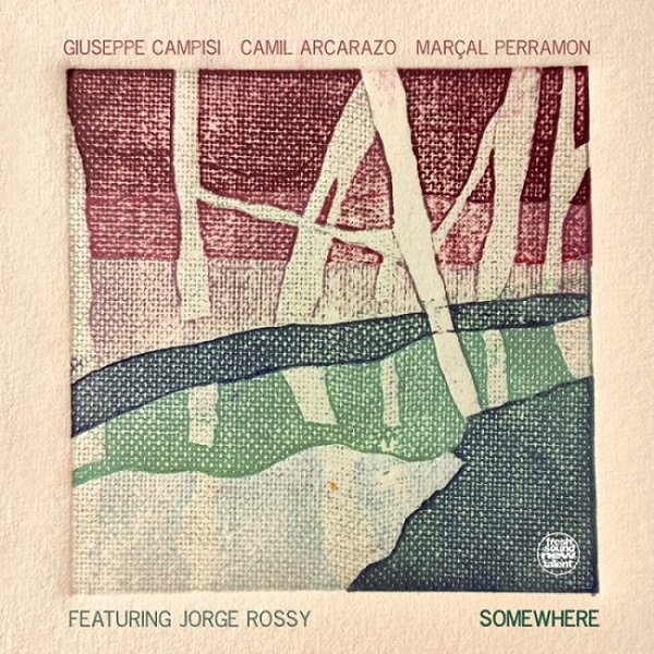 Somewhere (Giuseppe Campisi)