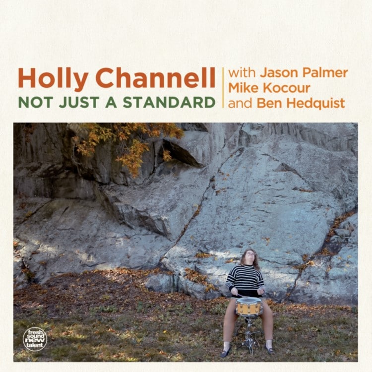 Not Just A Standard (Holly Channell)