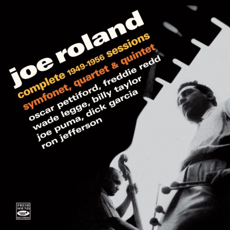 Complete 1949-1956 Sessions (2CD) (Joe Roland Symfonet, Quartet & Quintet)