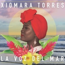 La Voz Del Mar (Xiomara Torres feat. Edmar Castaneda)