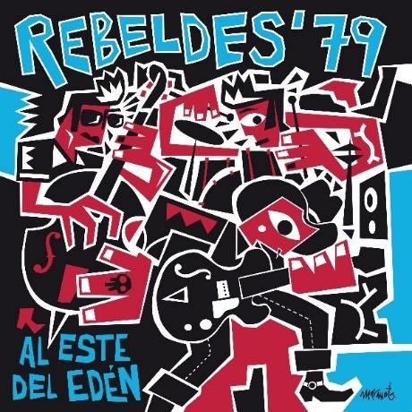Al Este Del Eden (Rebeldes 79)