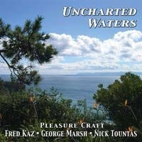 Uncharted Waters (Fred Kaz Trio)