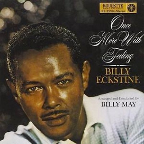 Once More With Feeling (Billy Eckstine)