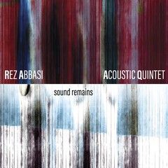 Sound Remains (Rez Abbasi)