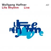 Life Rhythm Live (2CD) (Wolfgang Haffner)