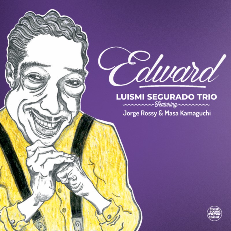 Edward (Luismi Segurado Trio)