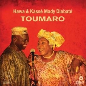 Toumaro (Hawa & Kasse Mady Diabate)