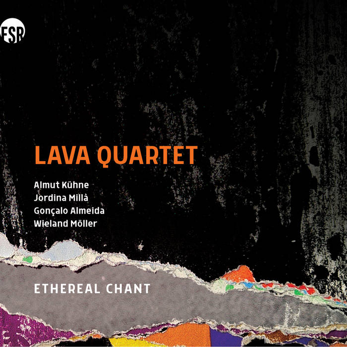 Ethereal Chant (Lava Quartet)