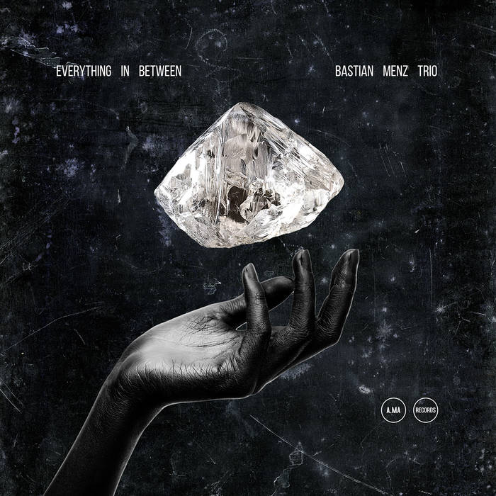 Everything In Between (Bastian Menz Trio)
