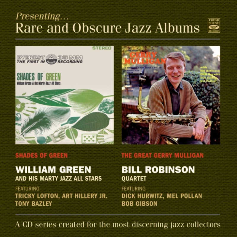 Shades Of Green & The Great Gerry Mulligan (William Green And His Marty Jazz All Stars & Bill Robins
