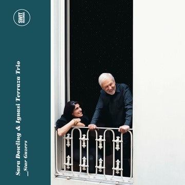 Star Gazers (Sara Dowling & Ignasi Terraza Trio)