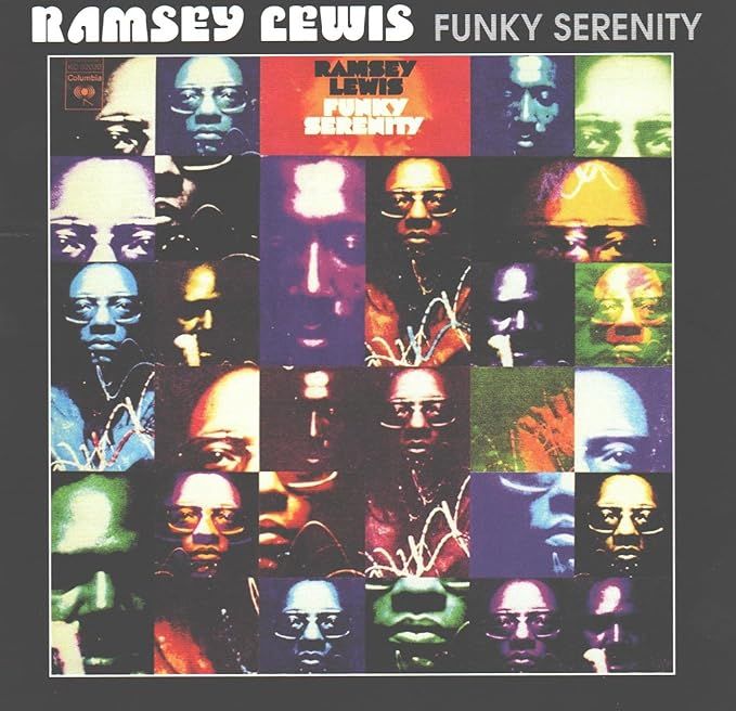 Funky Serenity (Ramsey Lewis)