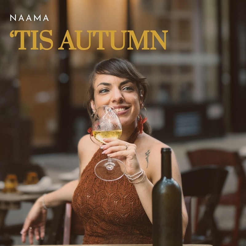 'Tis Autumn (Naama)