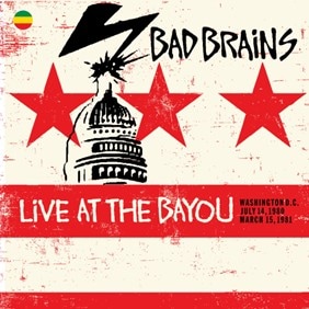 Live At The Bayou (2CD) (Bad Brains)