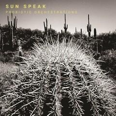 Probiotic Orchestrations (1LP) (Sun Speak)