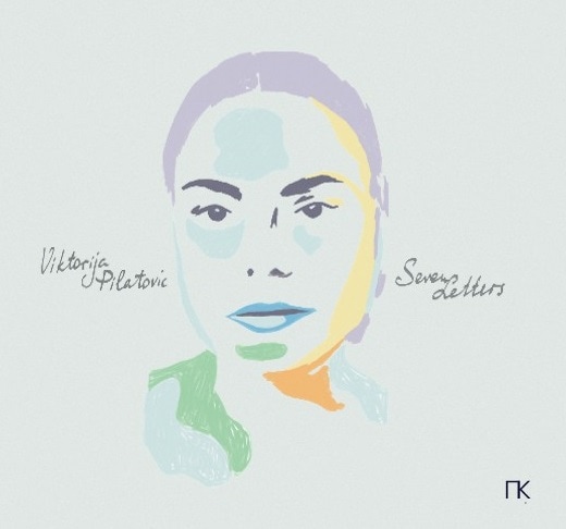 Seven Letters (Viktorija Pilatovic)