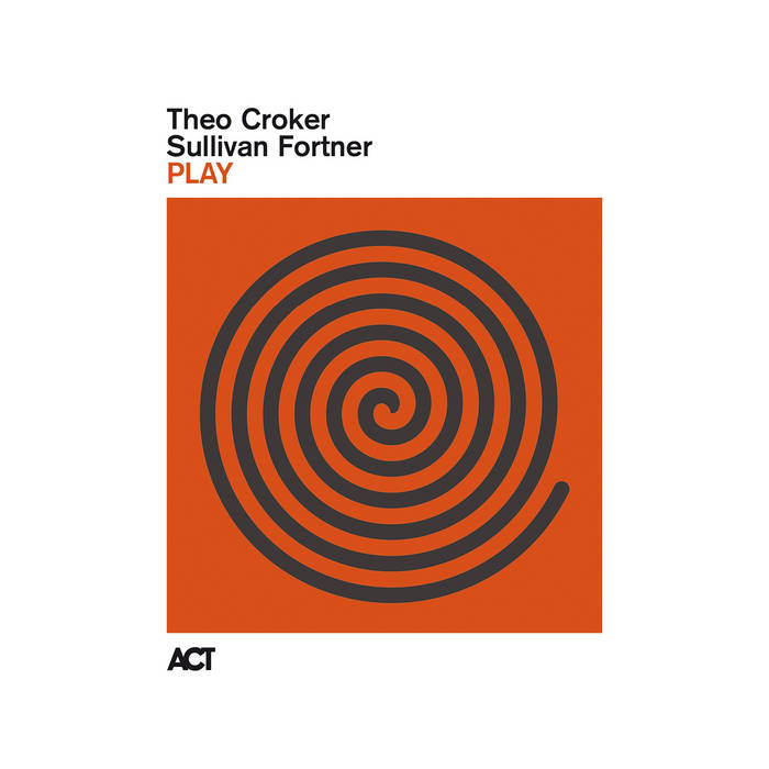 Play (Theo Croker & Sullivan Fortner)