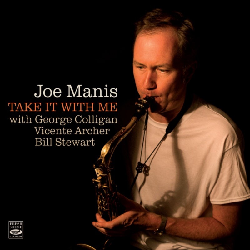 Take It With Me (Joe Manis)