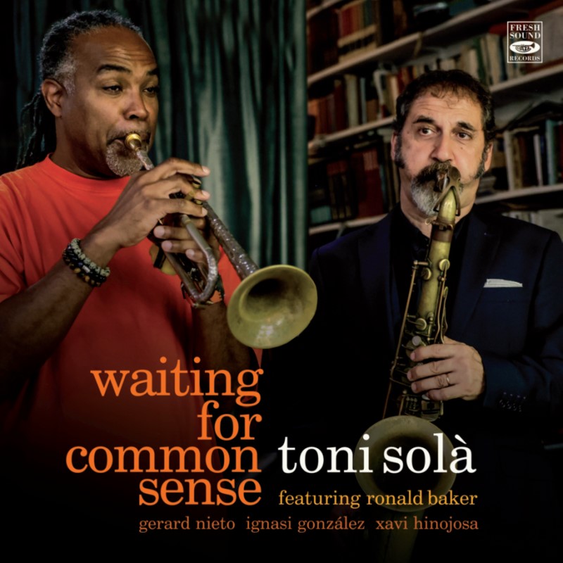 Waiting For Common Sense (Toni Sola)