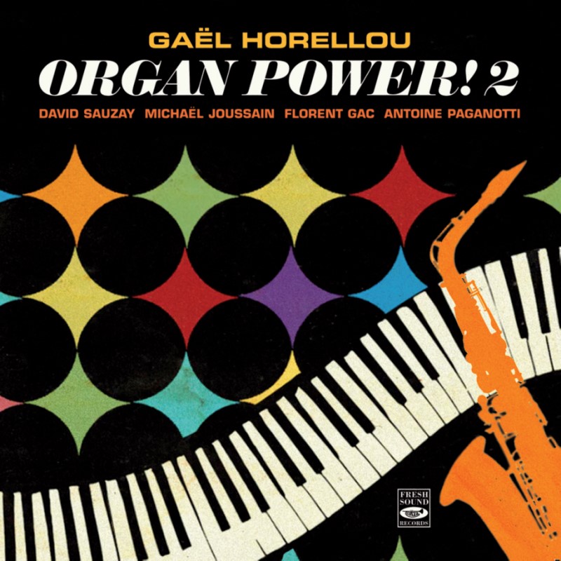 Organpower! 2 (Gael Horellou)