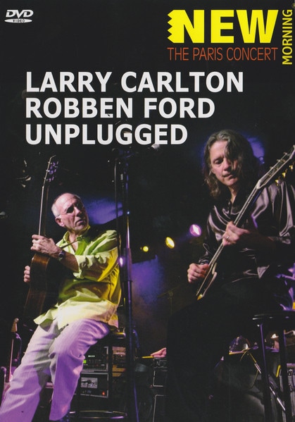 Unplugged (1DVD-NTSC) (Larry Carlton & Robben Ford)