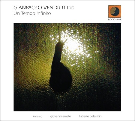 Un Tempo Infinito (Gianpaolo Venditti Trio)