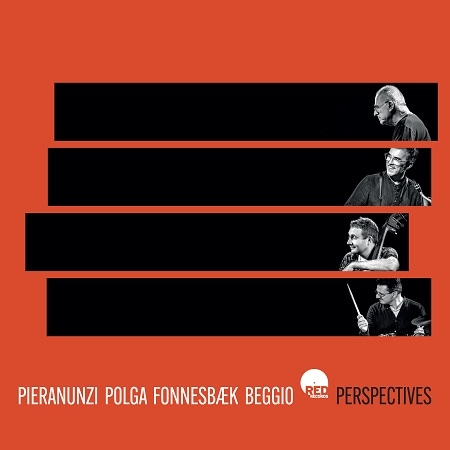 Perspectives (Pieranunzi, Polga, Fonnesbaek, Beggio)