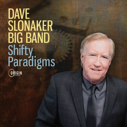 Shifty Paradigms (Dave Slonaker Big Band)
