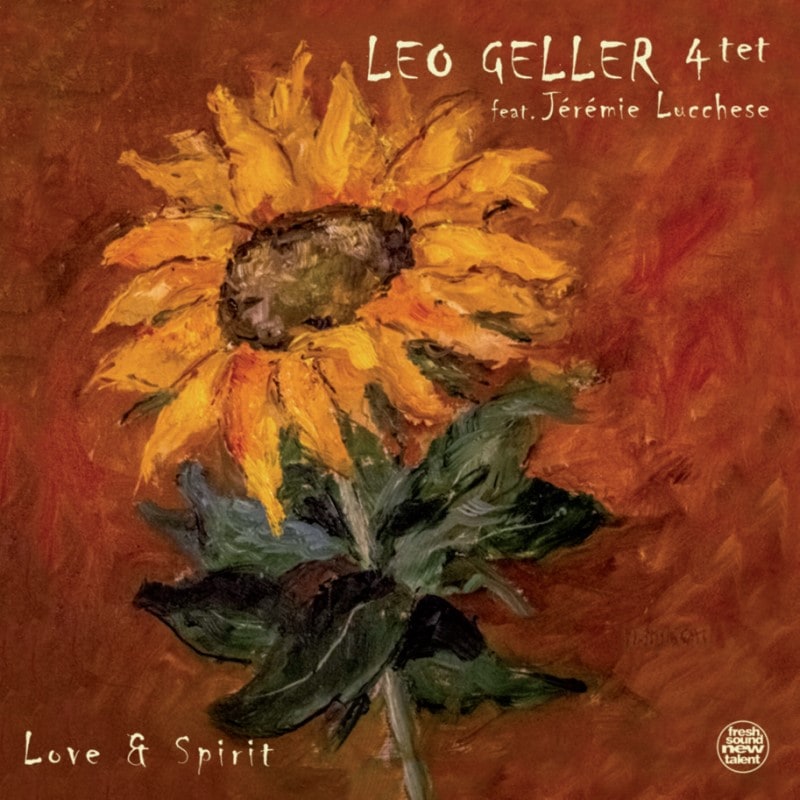 Love & Spirit (Leo Geller Quartet)