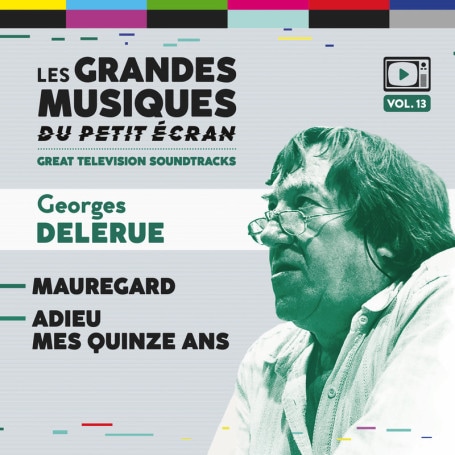 Mauregard-Adieu Mes Quinze Ans (Georges Delerue)