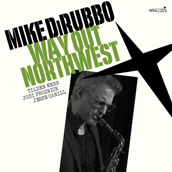 Way Out Northwest (Mike Dirubbo)