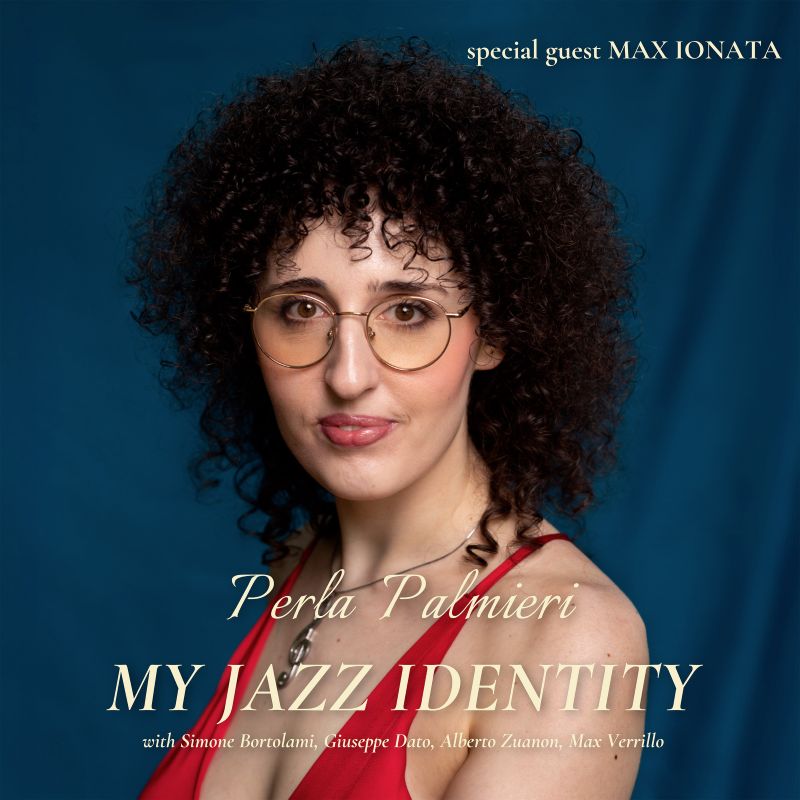 My Jazz Identity (Perla Palmieri)