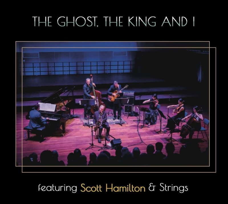 Featuring Scott Hamilton & Strings (1SACD) (The Ghost, The King And I)