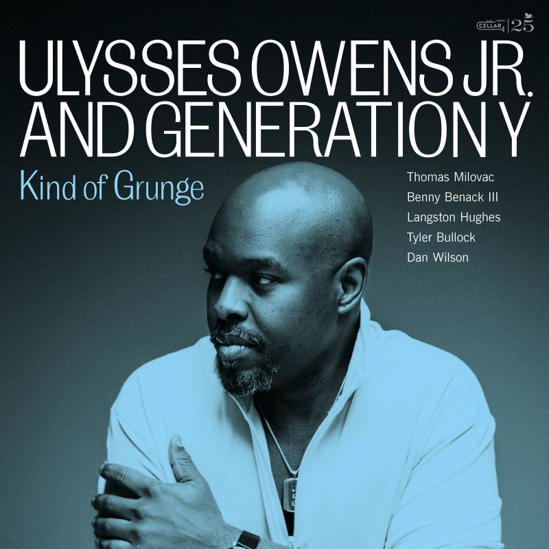 Kind Of Grunge (Ulysses Owens Jr.)