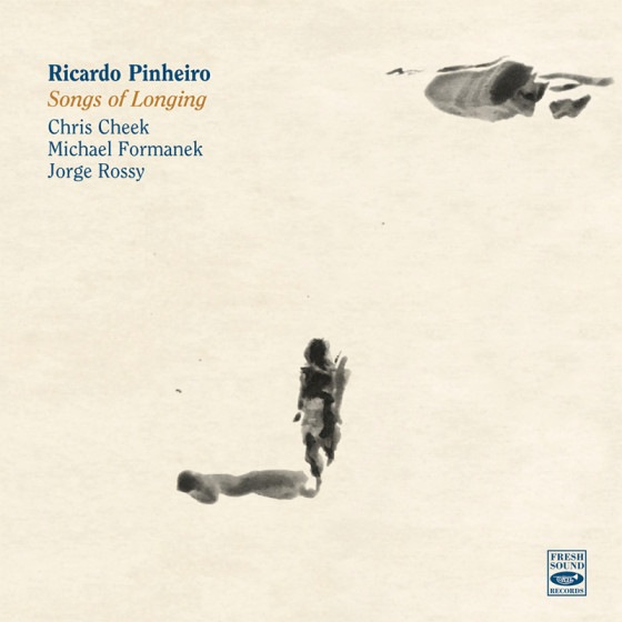 Songs Of Longing (Ricardo Pinheiro)