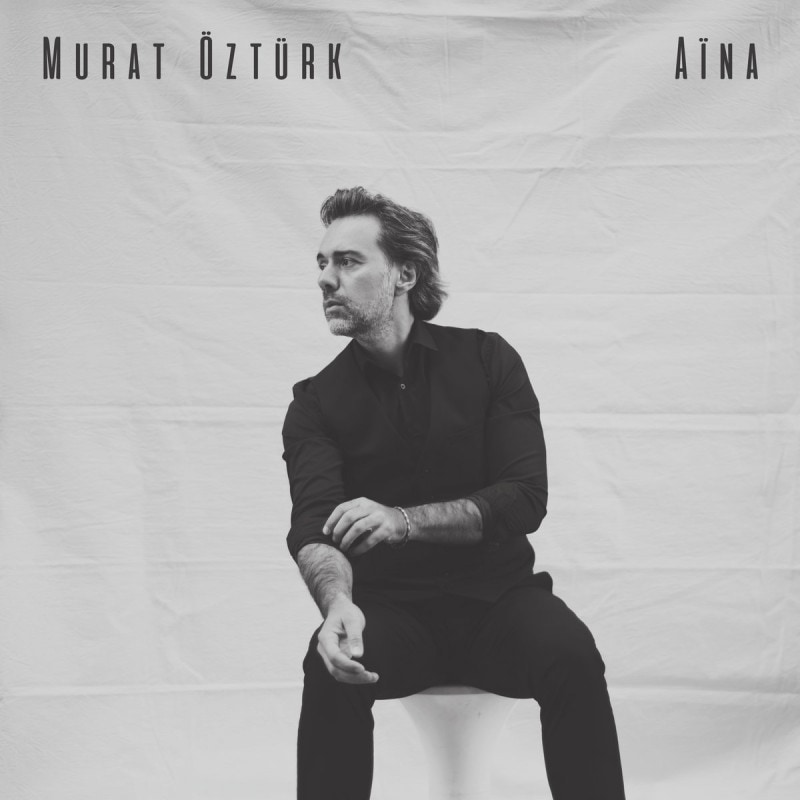 Aina (Murat Ozturk)
