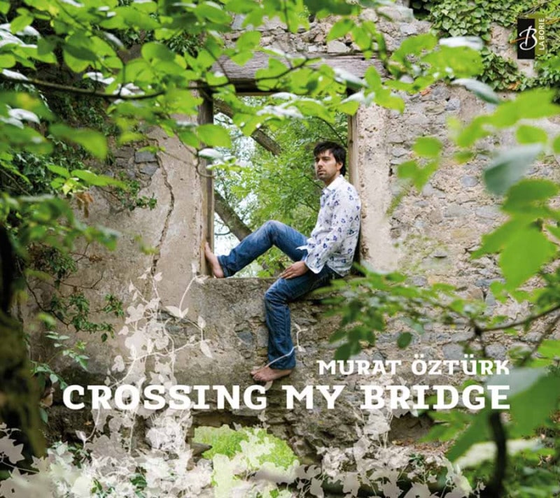 Crossing My Bridge (Murat Ozturk)