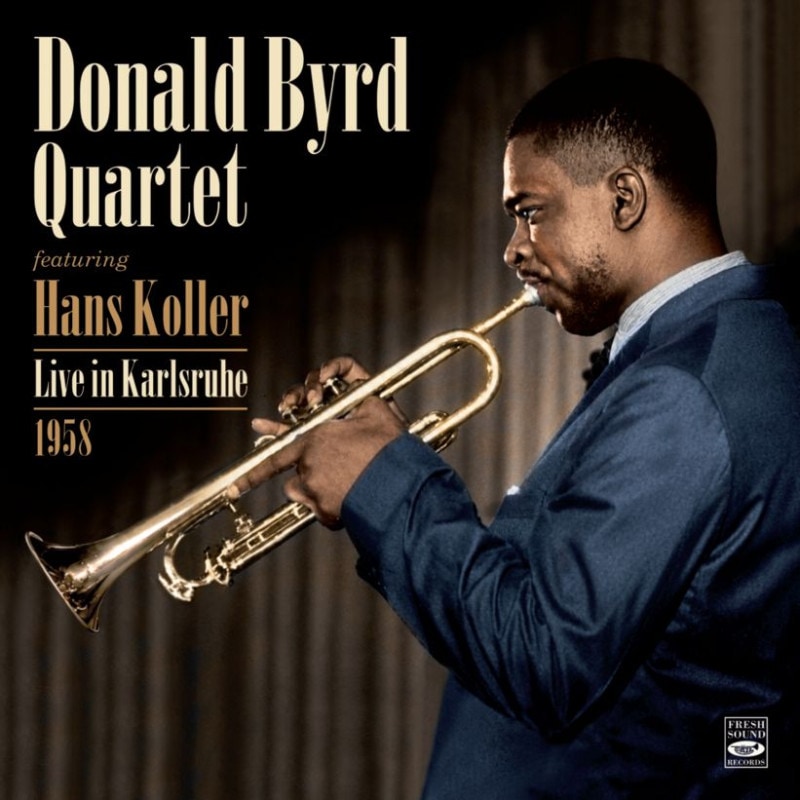 Live In Karlsruhe 1958 (Donald Byrd Quartet)