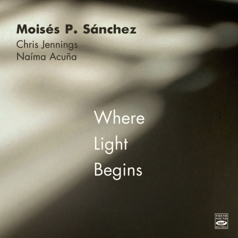 Where Light Begins (Moises P. Sanchez)