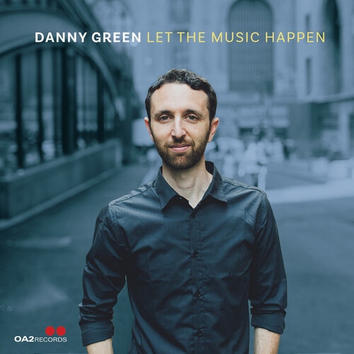 Let The Music Happen (Danny Green)