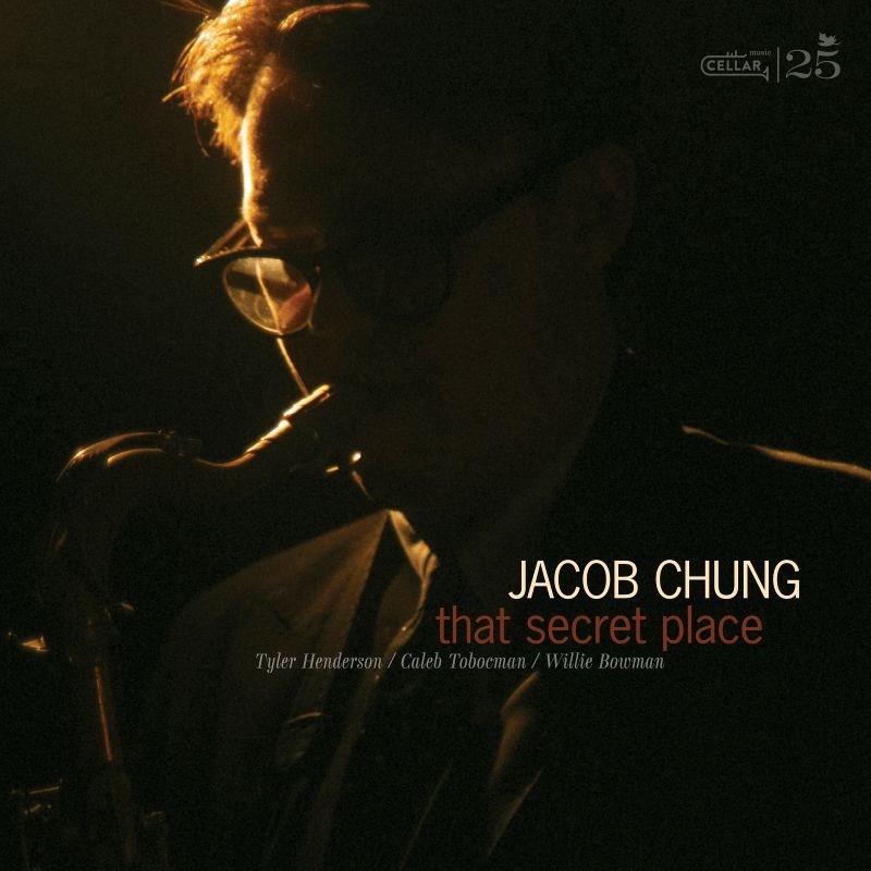 That Secret Place (Jacob Chung Quartet)