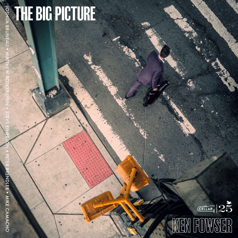 The Big Picture (Ken Fowser)