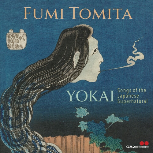 Yokai: Songs Of The Japanese Supernatural (Fumi Tomita)