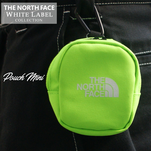 [���ָ���ݥ����5�ܥ����ڡ�����!!] ���� �����Ρ����ե����� �ۥ磻�ȥ졼�٥� THE NORTH FACE WHITE LABEL POUCH MINI �ݡ��� �ߥ� GREEN ���꡼�� ��� ��ǥ����� ����