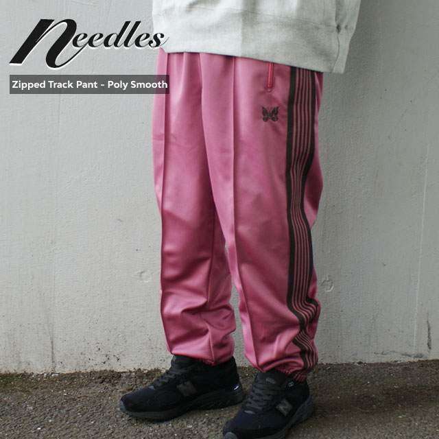 [���ָ���ݥ����5�ܥ����ڡ�����!!] ���� �ˡ��ɥ륺 NEEDLES Zipped Track Pant Poly Smooth �ȥ�å� �ѥ�� SMOKE PINK �ԥ� ��� ����