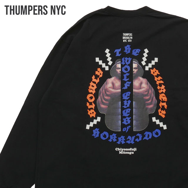 [ָݥ5ܥڡ!!]  CHIYONOFUJI by THUMPERS NYC ٻ ѡ ˥塼衼 CHIYONOFUJI L/S TEE(NYC) ĹµT BLACK ֥å   