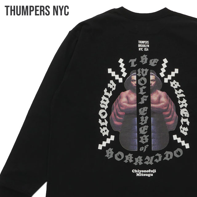 [ָݥ5ܥڡ!!]  CHIYONOFUJI by THUMPERS NYC ٻ ѡ ˥塼衼 CHIYONOFUJI L/S TEE(MIC) ĹµT BLACK ֥å   