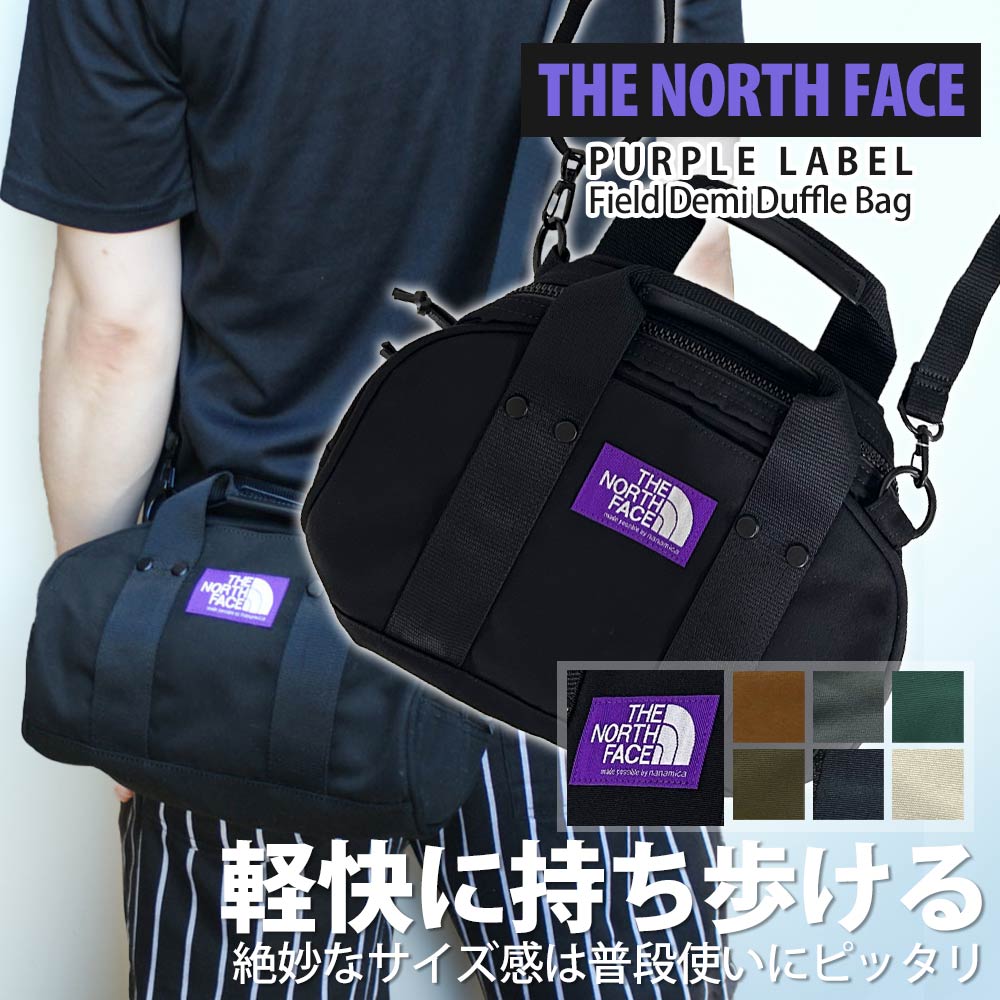 �ڲ��ʸ�ľ���ޤ����� ���� �����Ρ����ե����� �ѡ��ץ�졼�٥� THE NORTH FACE PURPLE LABEL Field Demi Duffle Bag ���åե�Хå� ���������Хå� �ϥ�ɥХå� 2WAY ���� �����Х� ����ù� NN7354N N25FU076