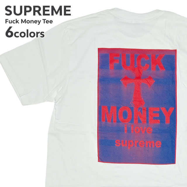 [ָݥ5ܥڡ!!]  ץ꡼ SUPREME Fuck Money Tee T  ǥ 20 ȥ꡼  