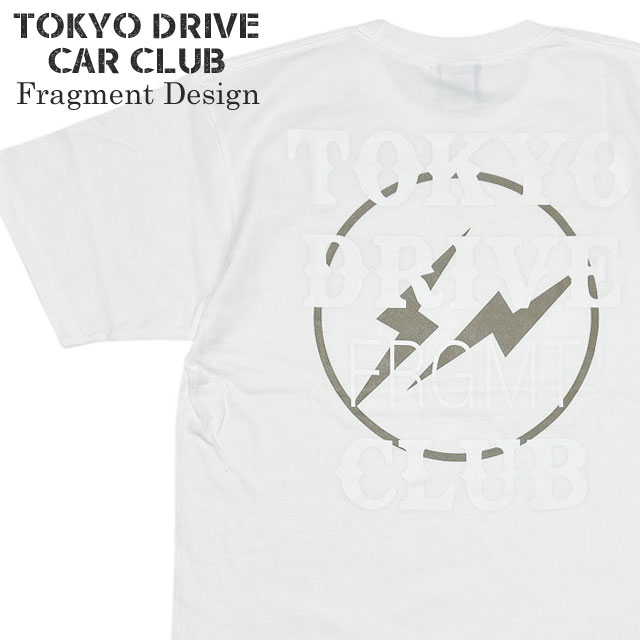 [ָݥ5ܥڡ!!]  ե饰ȥǥ Fragment Design x ȡ硼ɥ饤֥ TOKYO DRIVE CAR CLUB T-SHIRT T FRGMT  
